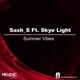 Summer Vibes feat Skye Light Single