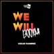 We Will Booyah Single