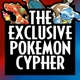 The Exclusive Pokemon Cypher EP