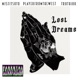 Lost Dreams feat Player from the West Truth100 Single