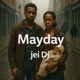Mayday feat Martin Single