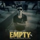 Empty feat Alok Jatin Single