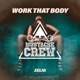 Work That Body Single
