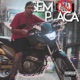 Sem Placa Single