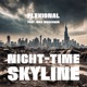 Night Time Skyline feat Max Mbassadò Single