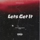 Lets Get It Single