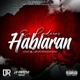 Si Paredes Hablaran Single