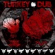 TURKEY DUB Single