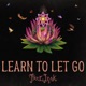 Learn To Let Go Single