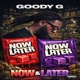 Now And Later Single