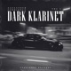 Dark Klarinet feat The G Single