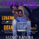 Sund bamba feat Lunatik Quan Remix Single