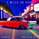 2 Miles an Hour Single