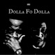 Dolla Fo Dolla Challenge Remix Single