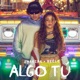 ALGO TÚ Single