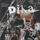 Dika feat Rifle Deep Single