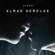 ALMAS GEMELAS feat Dr Drain Single