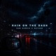 Rain On The Dash Single
