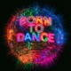 Born To Dance Single