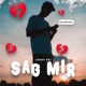 Sag mir Single