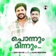 Ponnum Minnum Single
