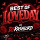 BEST OF LOVEDAY BY DJ RASHLORD 2026