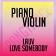 Love Somebody Lauv Single