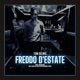 Freddo D Estate Freestyle Single