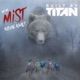 Into the Mist feat Future Rivals Single