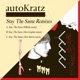 Kitsuné Stay the Same Remixes Single
