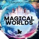 Magical Worlds