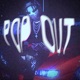 POP OUT feat Ditt0 AYEYAK Single