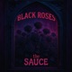 Black Roses Single