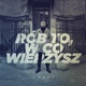Rób To W Co Wierzysz Single