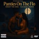 Panties On The Flo feat Warya Single