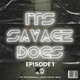 Savage Dogs Episode 1 Single