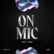 On Mic Single