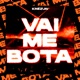 Vai Me Bota Sped Up Single