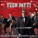 Teen Patti Original Motion Picture Soundtrack