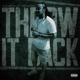 Throw it Back Single