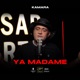 Ya Madame Single