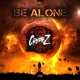 Be Alone Single