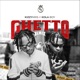 Ghetto feat Kolaboy Remix Single