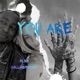 You Are Single