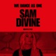 Defected Sam Divine We Dance As One 2020 DJ Mix
