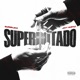 SUPERDOTADO Single