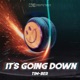 It s Going Down Extended Mix Extended Mix Single