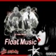 Float Music feat Mac Single