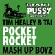 Pocket Rocket Mash Up Boyz EP