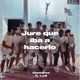 Jure Que Iba a Hacerlo feat Ludi Single